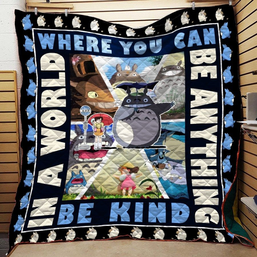 Ghibli Totoro Be Kind For Fans Amine Quilt Blanket